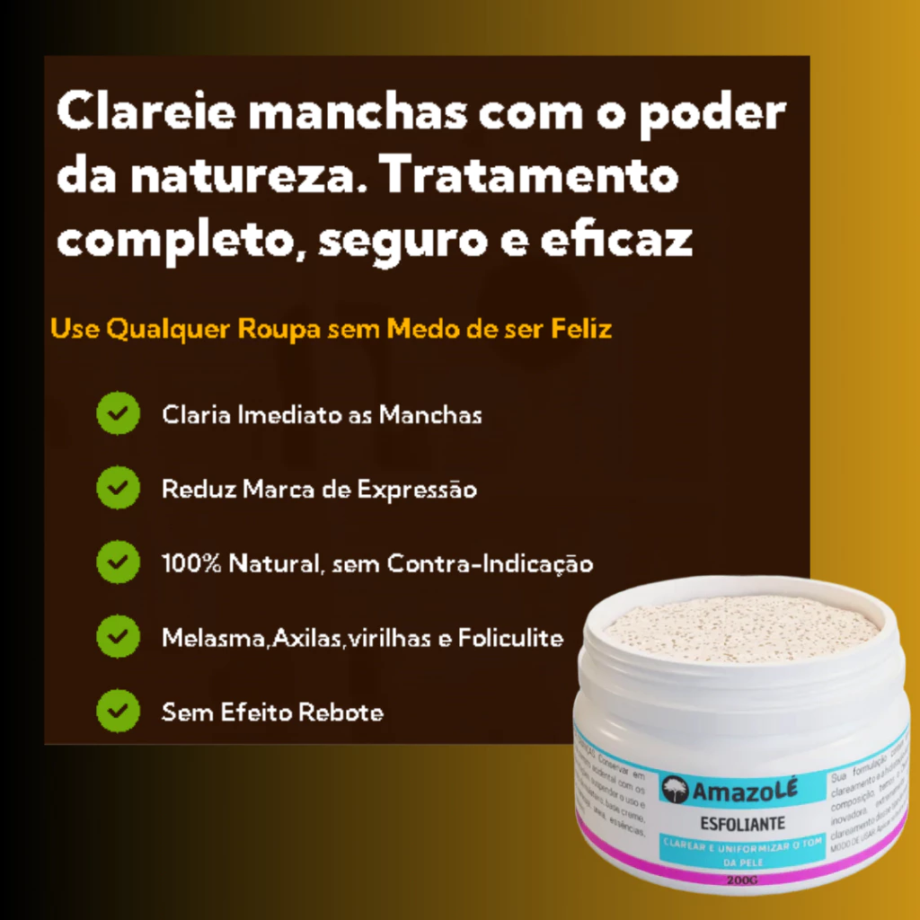 Apresentação dos benefícios do Esfoliante Amazolé